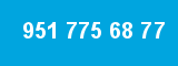 951 775 68 77 951 775 68 77
